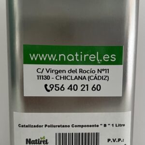 Catalizador Poliuretano Componente " B " 1 Litro