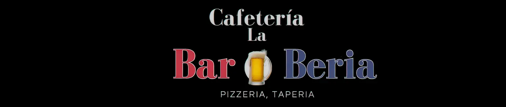 Cafetería Taperia Pizzeria LA BAR-BERIA